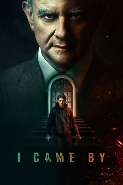 I Came By (2022) Dual Audio (Hindi + English) WEB-DL 1080p 720p & 480p x264