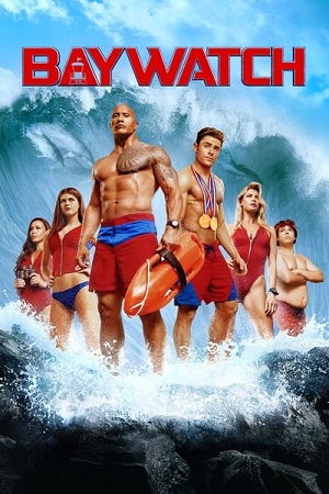 Download Baywatch (2017) Dual Audio {Hindi-English}