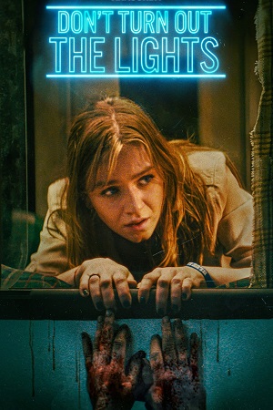 Download Don’t Turn Out the Lights (2023) Dual Audio {Hindi-English} WEB-DL