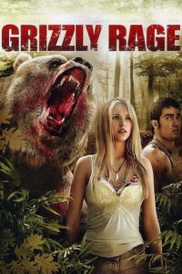Download Grizzly Rage (2007) BluRay Dual Audio {Hindi-English}