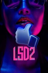 Download LSD 2: Love, Sex Aur Dhokha 2