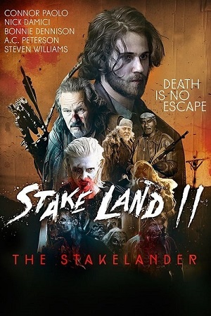 Download Stake Land 2 – The Stakelander (2016) BluRay Dual Audio {Hindi-English}