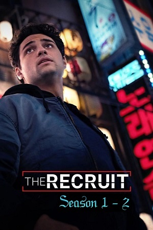 Download The Recruit (Season 1 – 2) | NETFLIX Original Complete Dual Audio