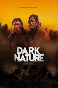 Download Dark Nature (2023) BluRay Dual Audio {Hindi-English}