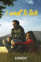Download I Want To Talk Full Movie WEB-DL Moviesmagic