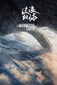 Download The Wandering Earth (2019) BluRay Dual Audio {Chinese-English} Full Movie
