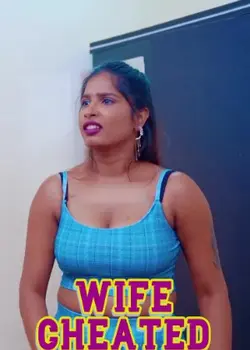 Wife Cheated (2025)