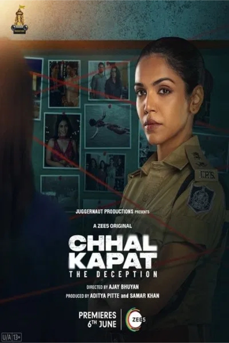Chhal Kapat – The Deception (Season 1) DS4K WEB-DL Hindi