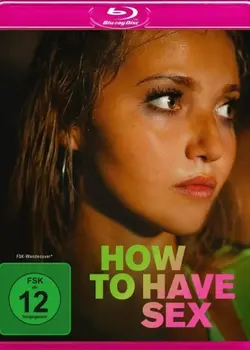 How to Have S*x